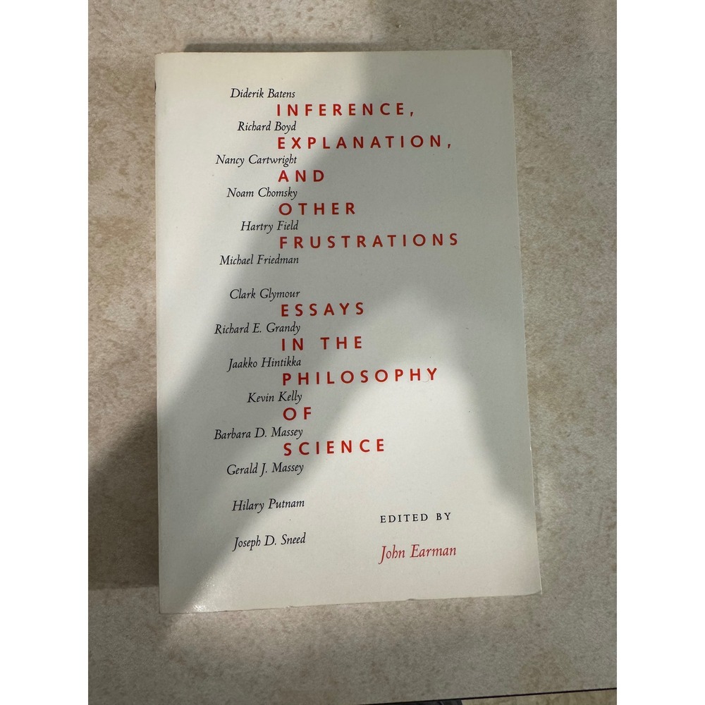 Inference Explanation and Other Frustrations Philosophy of Science John Earman